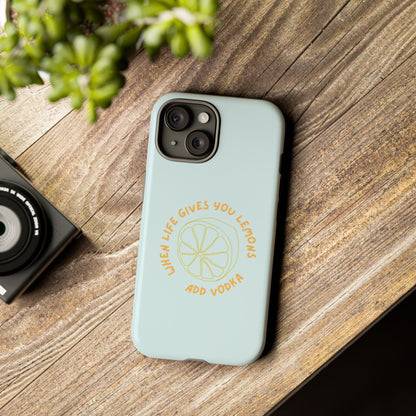 Fun Lemon Quote Phone Case